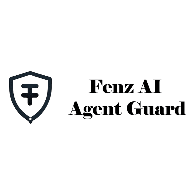 Fenz AI Agent Guard